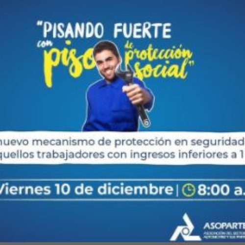 Pisando fuerte con piso de Protección Social